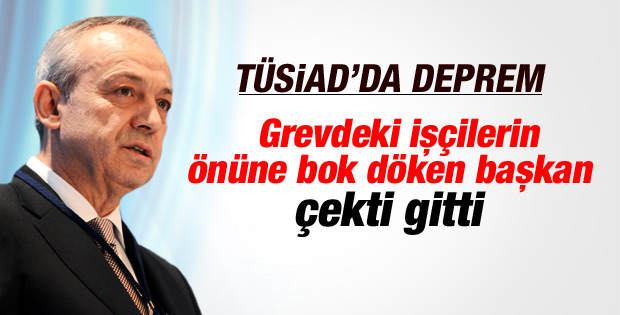 TÜSİAD Başkanı Muharrem Yılmaz istifa etti