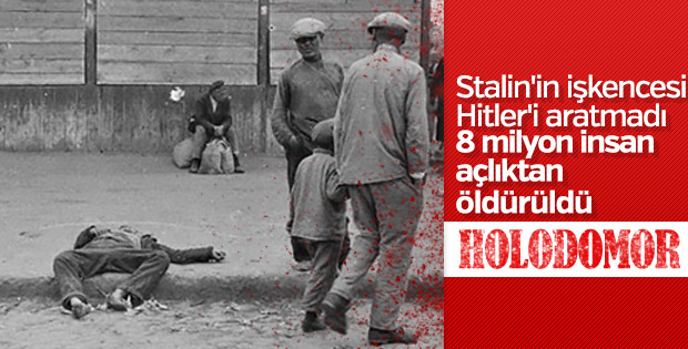 Stalin'in suni kıtlık cezası: Holodomor