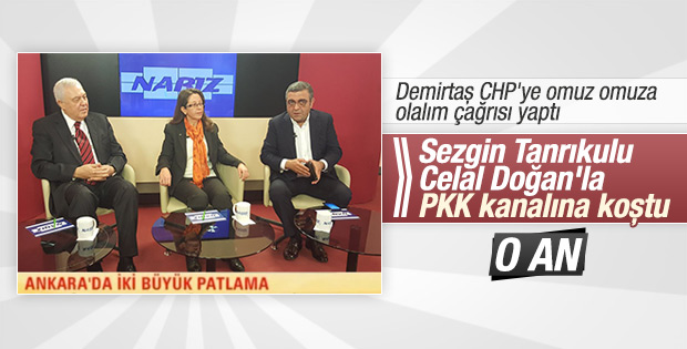 CHP'li Tanrıkulu PKK kanalına çıktı