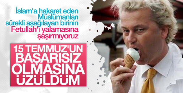 Hollandalı siyasetçi: Darbenin başarısız olmasına üzüldüm