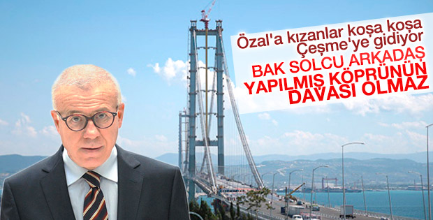 Özkök'ten Osmangazi'yi eleştiren solculara ayar