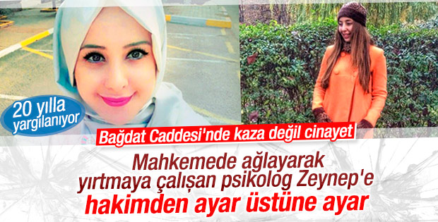 Büşra'ya çarpan psikolog ağlayınca hakim azarladı