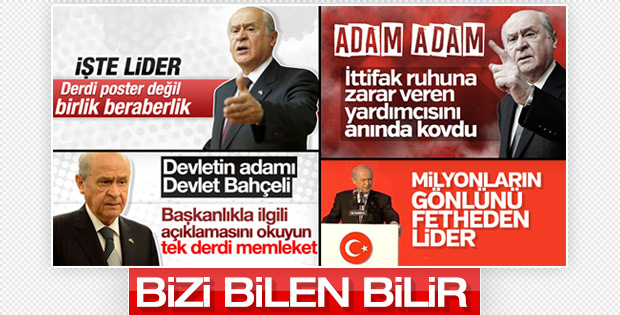 Bahçeli'ye desteğimizi kimse sorgulamaya kalkmasın
