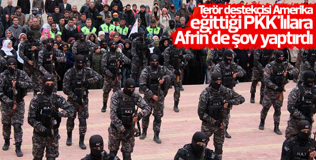 Amerika'nın tetikçileri Afrin'de gösteri yaptı