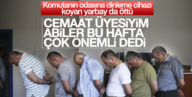 Darbeci yarbayın ifadesi: Abiler bu hafta çok önemli dedi
