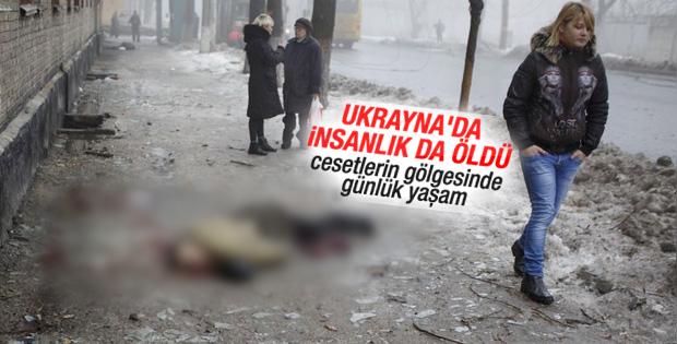 Ukrayna'da insanlık da öldü