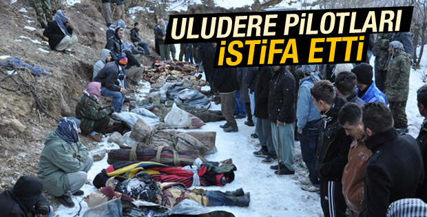 Uludere operasyonuna katılan pilotlar istifa etti