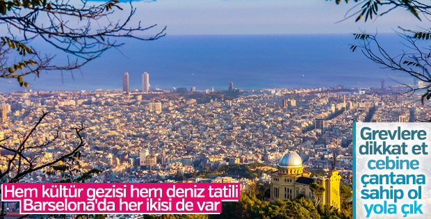 Kültür gezisiyle deniz tatili aynı anda: Barselona