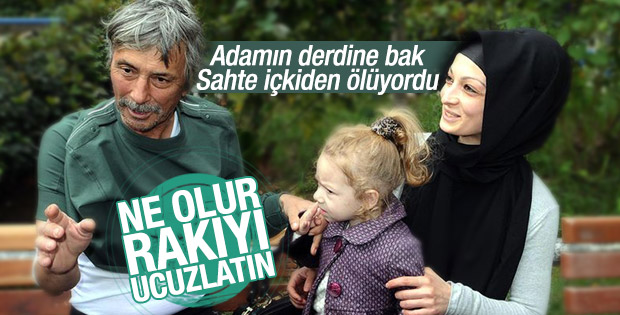Sahte içki mağduru devlete seslendi: Rakıyı ucuzlatın