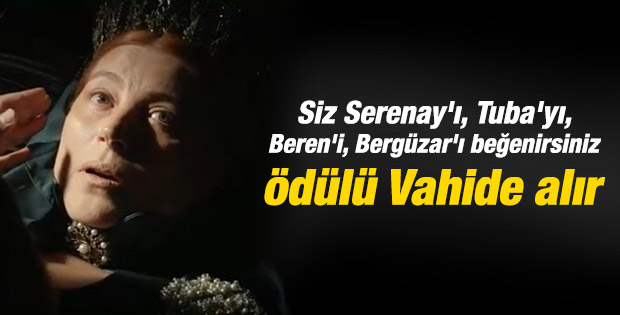 Vahide Perçin'e en iyi kadın oyuncu ödülü
