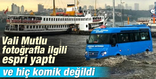 İstanbul Valisi Mutlu'dan sağanak sonrası Üsküdar geyiği
