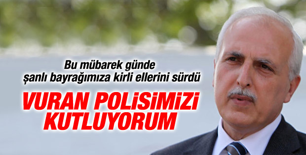 Vali Mutlu'dan provokatörü vuran polise tebrik
