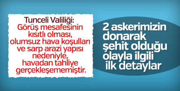 Tunceli'de şehit olan askerler için valilikten açıklama