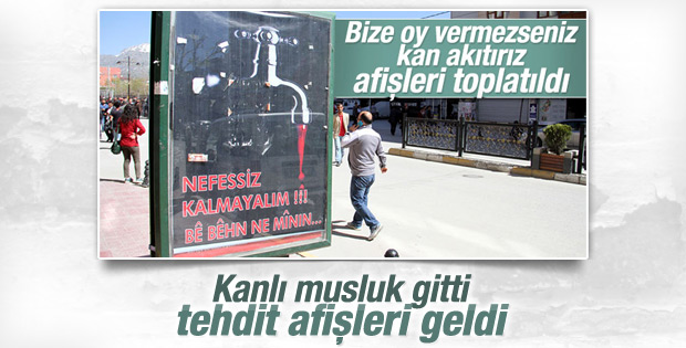 Van'da kanlı musluk afişlerinin yerine tehdit afişleri