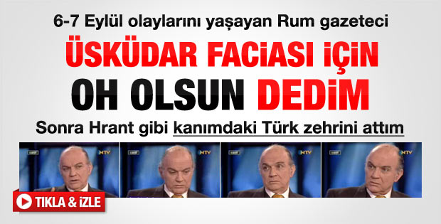 Rum gazeteci Vasiliadis: Kanımdaki Türk zehrini attım