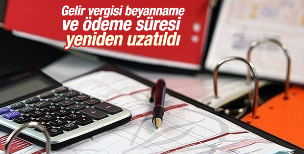 Gelir vergisinde ikinci kez süre uzatıldı