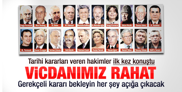 Ergenekon hakimleri: Vicdanen çok rahatız