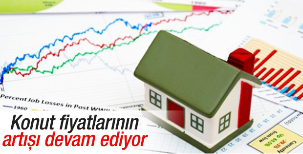Konut fiyatlarının artışı devam ediyor