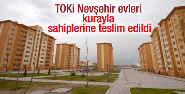 TOKİ Nevşehir evleri kurayla sahiplerine teslim edildi