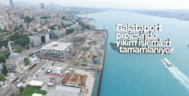 Galataport projesinde yıkım işlemleri tamamlanıyor