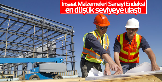 İnşaat Malzemeleri Sanayi Endeksi en düşük seviyede