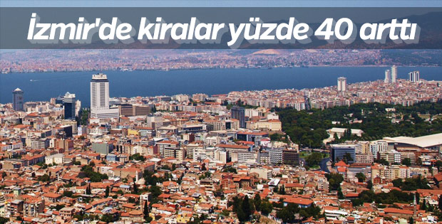 İzmir'de kiralar yükseldi