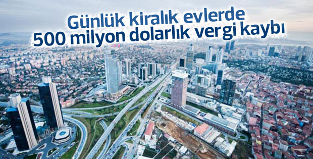 Günlük kiralık evlerde vergi kaybı yaşandı