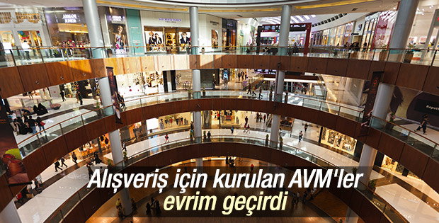 AVM'ler evrim geçirdi