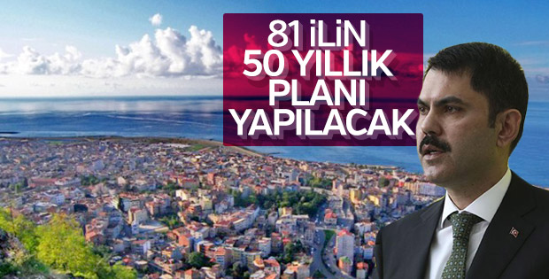 Bakan Kurum: Şehirlerimizin 50 yılını planlıyoruz