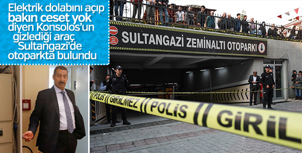 Suudi Konsolos'un aracı Sultangazi'de saklı bulundu