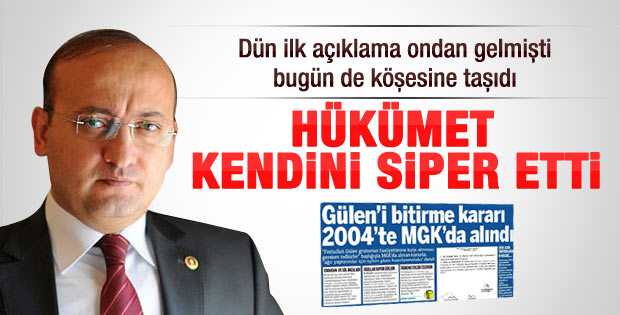 Akdoğan: Hükümet vücudunu siper etti