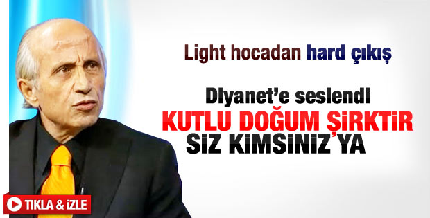 Yaşar Nuri Öztürk: Kutlu Doğum şirktir
