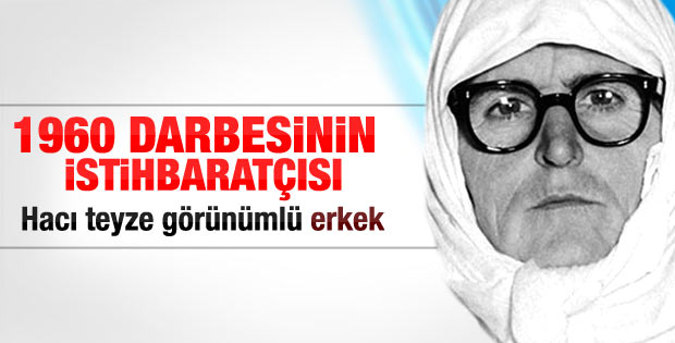 Yassıada'daki kadın görünümlü istihbarat ajanı