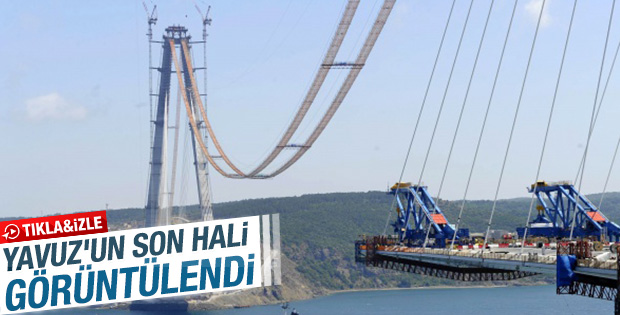 3. Köprü'nün son hali görüntülendi