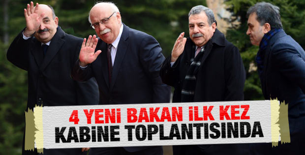 Bakanlar Kurulu toplantısına ilk kez katılan 4 bakan