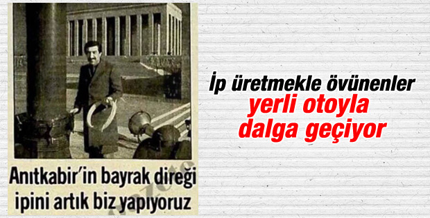 Türkiye'nin yerli oto yapmasına üzülenler oldu