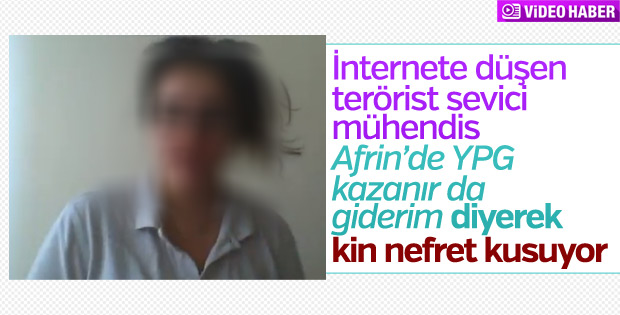 YPG kazansın Afrin'e giderim diyen mühendis