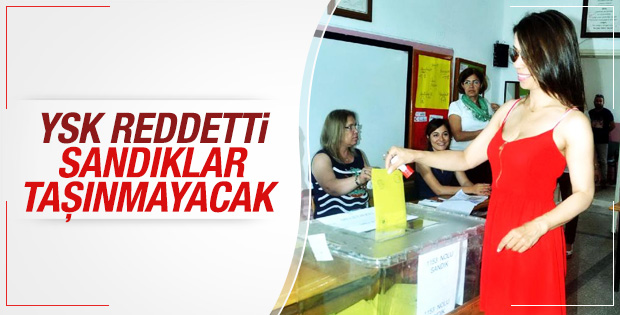 YSK'dan sandık taşımaya ret
