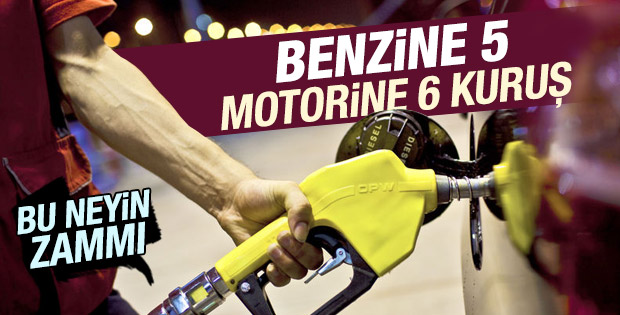 Benzin ve motorine zam