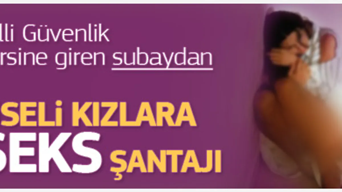 Üsteğmenin liseli kızlarla şoke eden görüntüleri