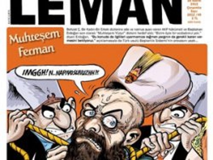 Leman dergisi Kanuni'yi boğdurtuyor