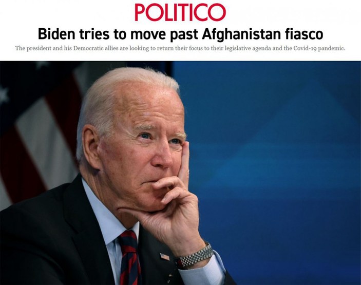 Politico: Joe Biden, Afganistan fiyaskosunun üstünü örtmeye çalışıyor