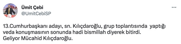 Saadet Partili Ümit Çebi, Kemal Kılıçdaroğlu'nu 'mücahit' ilan etti