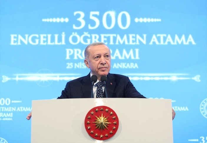 Cumhurbaşkanı Erdoğan, 3 bin 500 engelli öğretmen atamasında konuştu