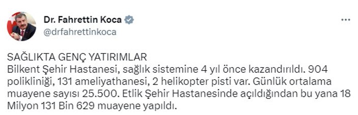 Fahrettin Koca'dan Ankara Şehir Hastanesi paylaşımı: Günlük ortalama muayene sayısı 25 bin 500