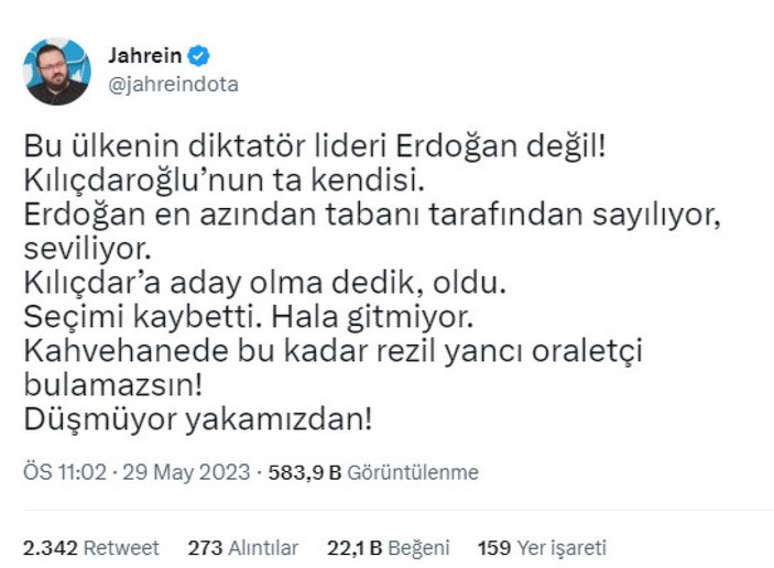 Jahrein: Kılıçdaroğlu, diktatörün ta kendisi