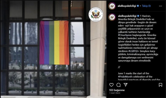 ABD Ankara Büyükelçiliği binasına LGBT bayrağı asıldı