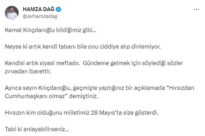 Hamza Dağ'dan Kılıçdaroğlu'na sert tepki: Kendisi artık siyasi meftadır
